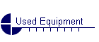 Used Equipment